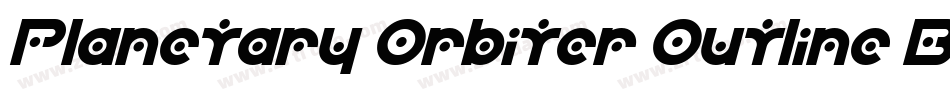 Planetary Orbiter Outline Bold Italic字体转换